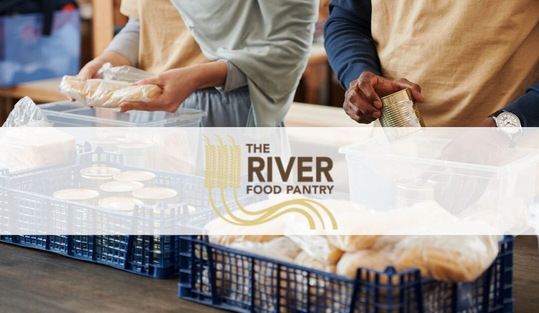 Seeking Volunteers -The River Food Pantry
