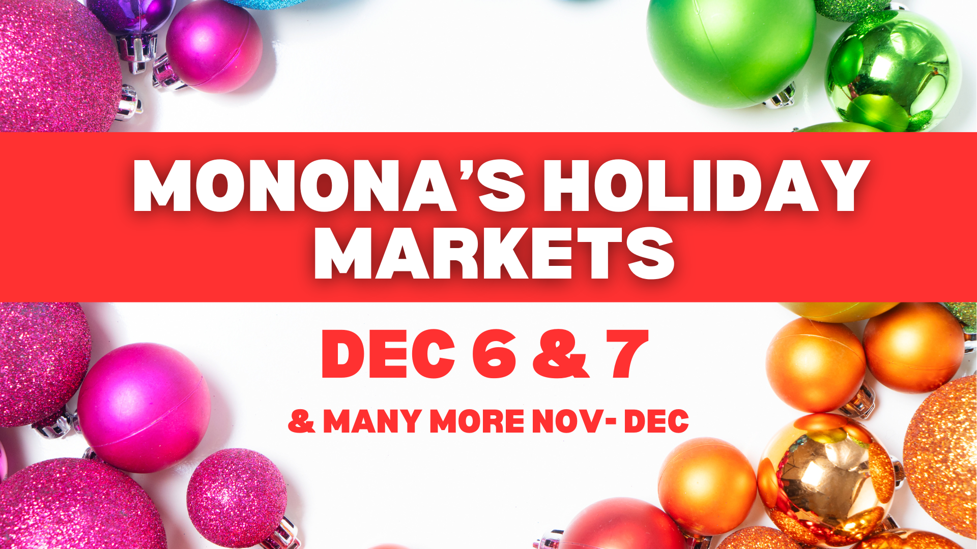 Monona's Holiday Markets