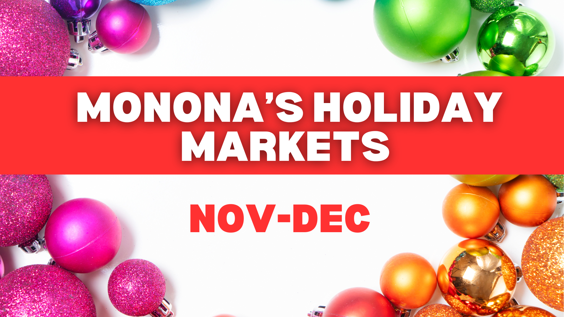 Monona's Holiday Markets