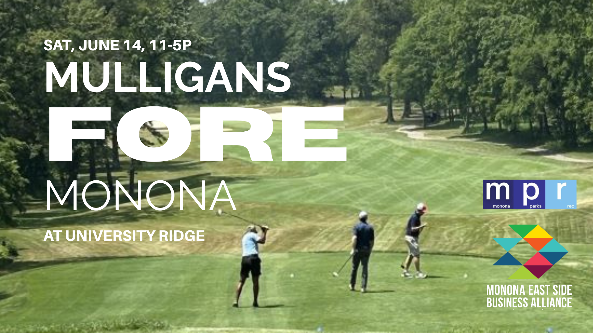 MULLIGANS FORE MONONA EVENT